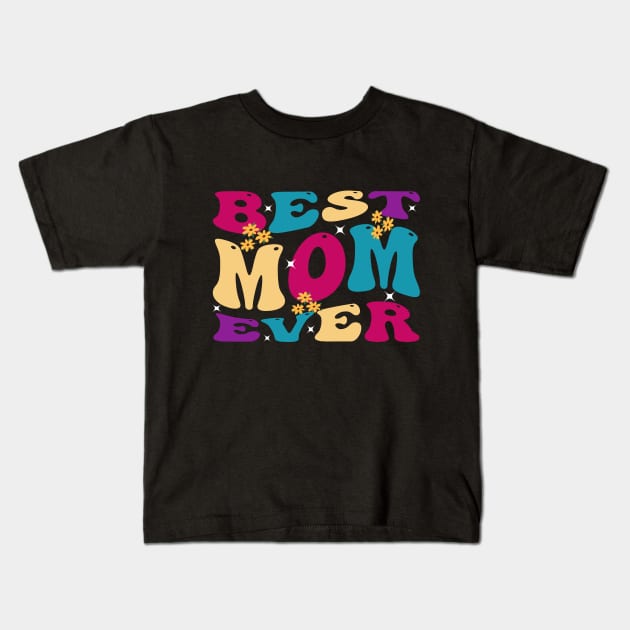 Best Mom Ever Kids T-Shirt by hamada_pop